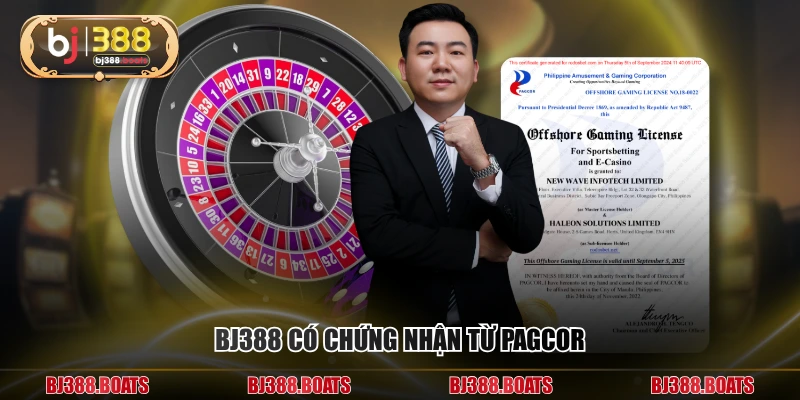 BJ388 có chứng nhận từ PAGCOR