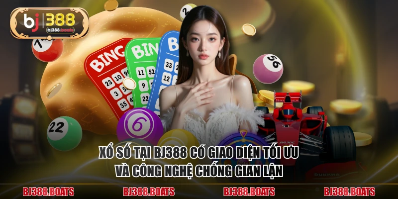 Xổ số tại BJ388 có giao diện tối ưu và công nghệ chống gian lận